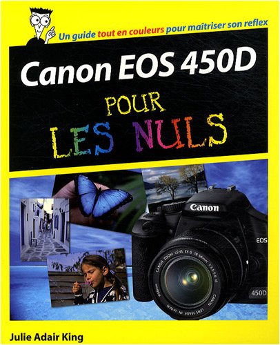 CANON EOS 450D POUR LES NULS