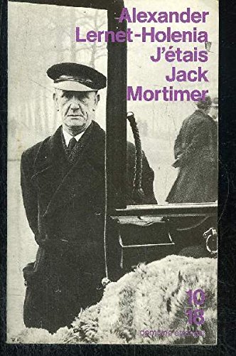 J'étais Jack Mortimer