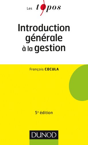 Introduction générale à la gestion - 5e édition