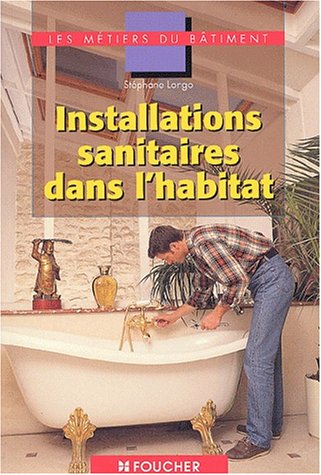 Installations sanitaires dans l'habitat