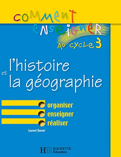 L'histoire et la géographie : Cycle 3