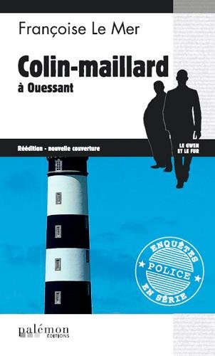Colin Maillard a Ouessant