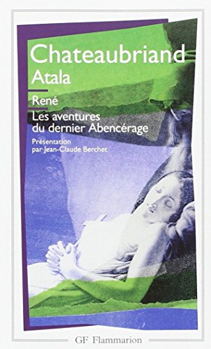 Atala, René, Les Aventures Du Dernier Abencerage