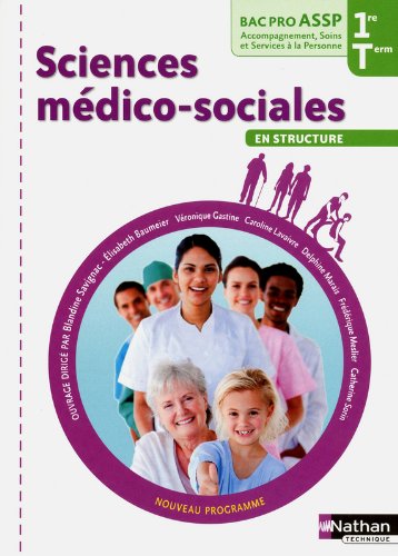 Sciences médico-sociales - 1re et Terminale Bac Pro ASSP