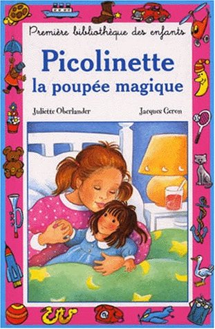 Picolinette ou la poupée magique