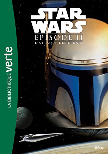 Star Wars Episode II L'Attaque des Clones - Le roman du film