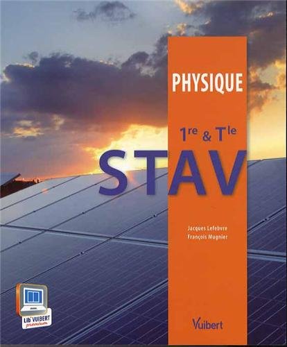 Physique 1re & Tle STAV - Nouveau programme