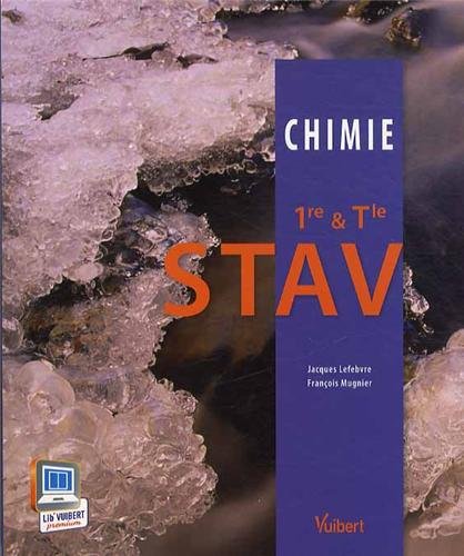 Chimie 1re & Tle STAV - Nouveau programme