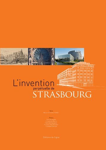 L'Invention Perpetuelle de Strasbourg
