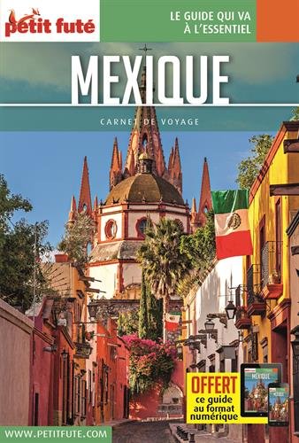 Guide Mexique 2018 Carnet Petit Futé