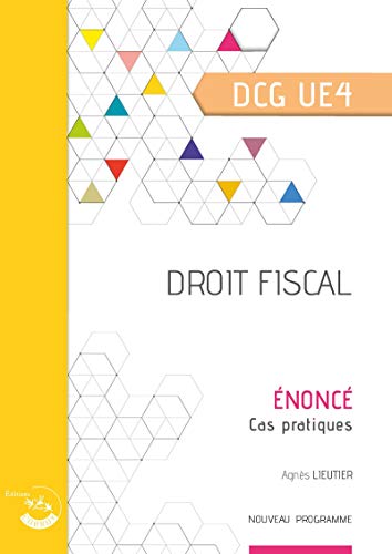 Droit fiscal UE 4 du DCG : Enoncé