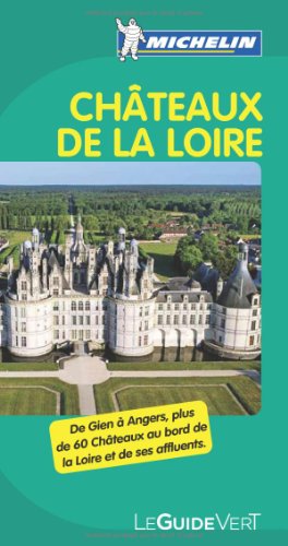 Guide Vert Chateaux de la Loire