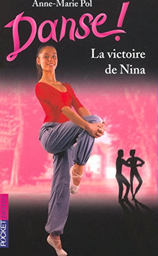 Danse, numéro 26 : La Victoire de Nina