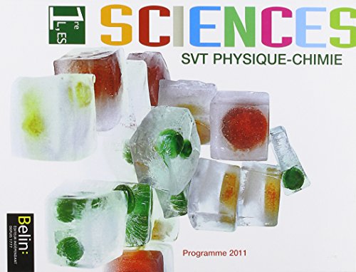Svt Physique-Chimie 1re L, ES : Programme 2011