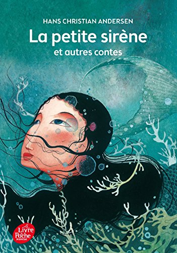 La petite sirène et autres contes - Texte intégral