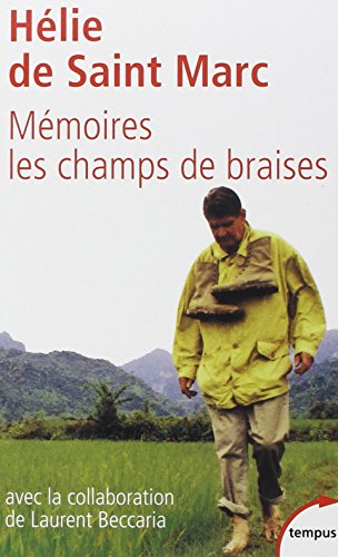 Mémoire : Les champs de braises