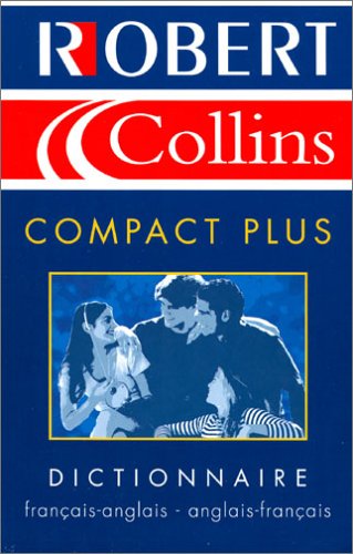 Robert & Collins Compact Plus : Dictionnaire français-anglais, anglais-français