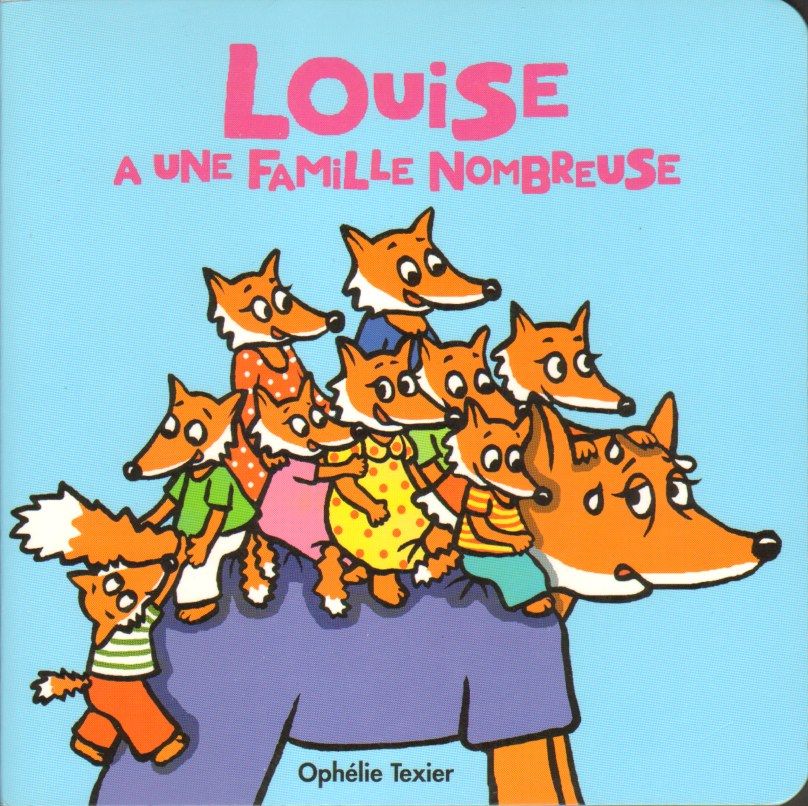 Louise à une famille nombreuse