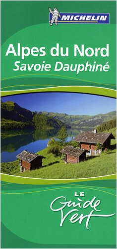 Alpes du Nord, Savoie, Dauphiné