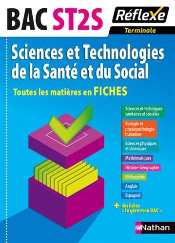 Toutes les matières en FICHES Terminale ST2S - Sciences et Technologies de la Santé et du Social