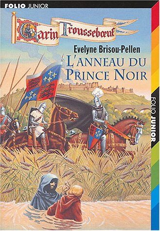 Les Aventures de Garin Trousseboeuf, tome 9 : L'Anneau du prince noir