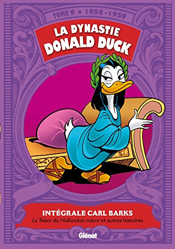 La Dynastie Donald Duck - Tome 09: 1958/1959 - Le trésor du Hollandais volant et autres histoires