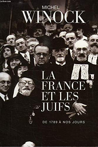 La France et les juifs : De 1789 à nos jours