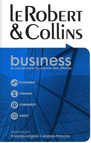 Dictionnaire Le Robert & Collins Business