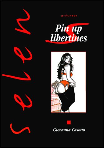 Selen, tome 21 : Pin-up libertines