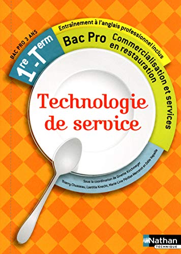 Technologie de service - 1re et Term Bac Pro