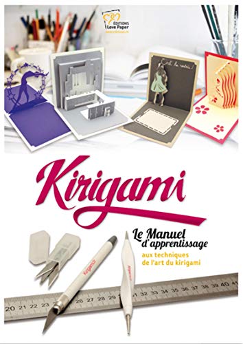 Kirigami: Le manuel d'apprentissage aux techniques de l'art du Kirigami.