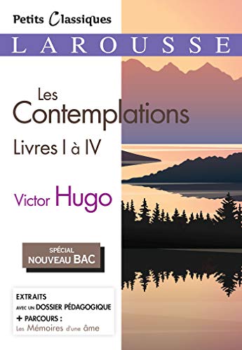 Les Contemplations, livres 1 à 4 (Bac 2020)