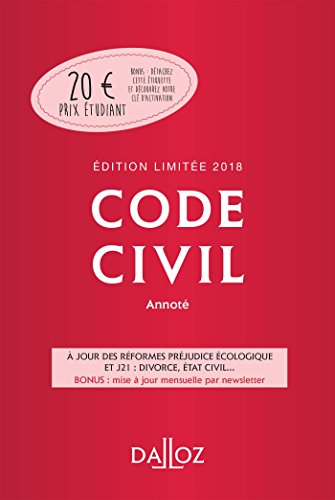 Code civil 2018 annoté. Édition limitée - 117e éd.