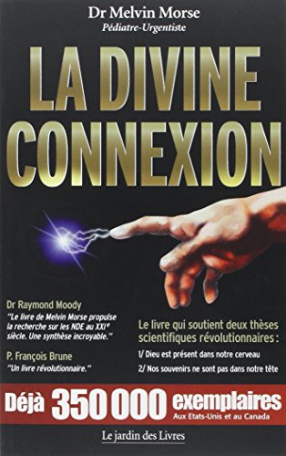 La Divine Connexion