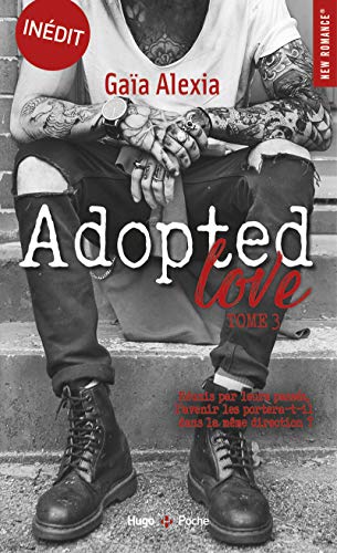 Adopted love - tome 3 (03)