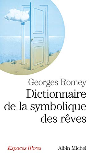 Dictionnaire de la symbolique des rêves