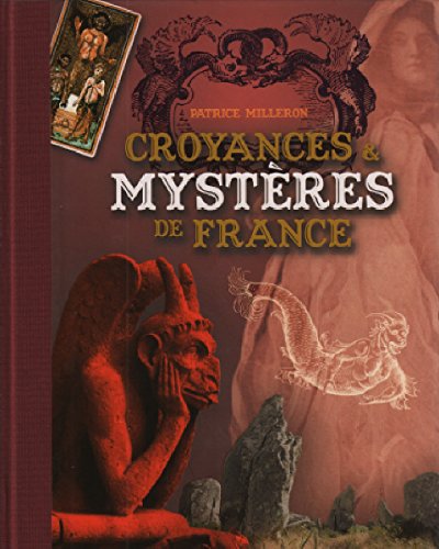 CROYANCES ET MYSTERES DE France