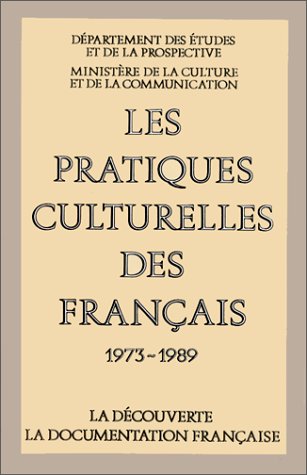 Les pratiques culturelles des Français : Evolution 1973-1981