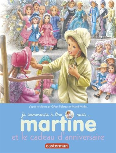 Je commence à lire avec Martine, Tome 13 : Martine et le cadeau d'anniversaire