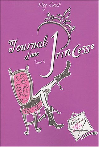 Journal d'une princesse, tome 1