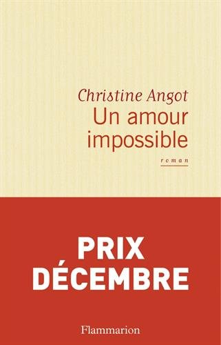 Un amour impossible - Prix Décembre 2015