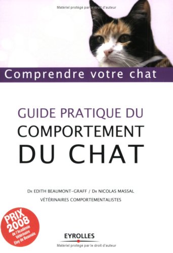 Guide pratique du comportement du chat : Comprendre votre chat