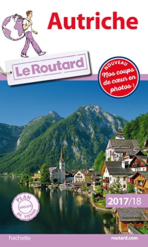 Guide du Routard Autriche 2017/18