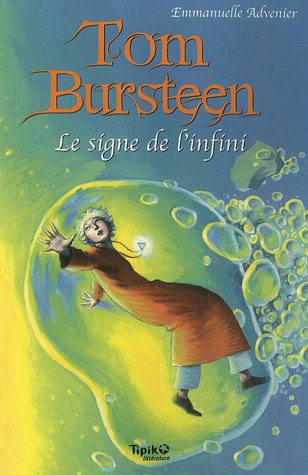 Tom Bursteen, Tome 2 : Le signe de l'infini