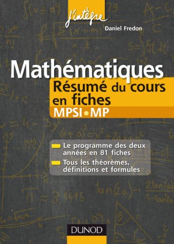 Mathématiques Résumé du cours en fiches MPSI-MP