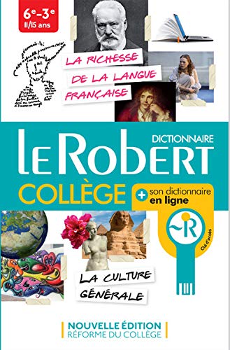 Le Robert Dictionnaires Monolingues: Le Robert College + Son Dictionnaire En L