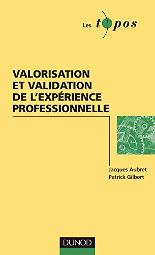 Valorisation et validation de l'expérience professionnelle en GRH