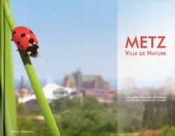 Metz : Ville de nature