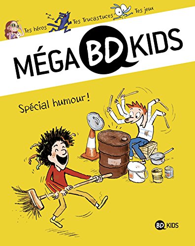 Méga BD Kids, Tome 04: Spécial humour