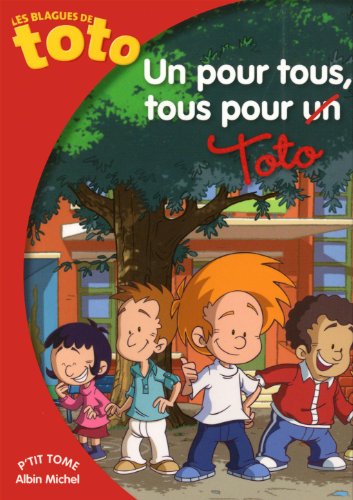 Les Blagues de Toto, Tome 10 : Un pour tous, tous pour Toto